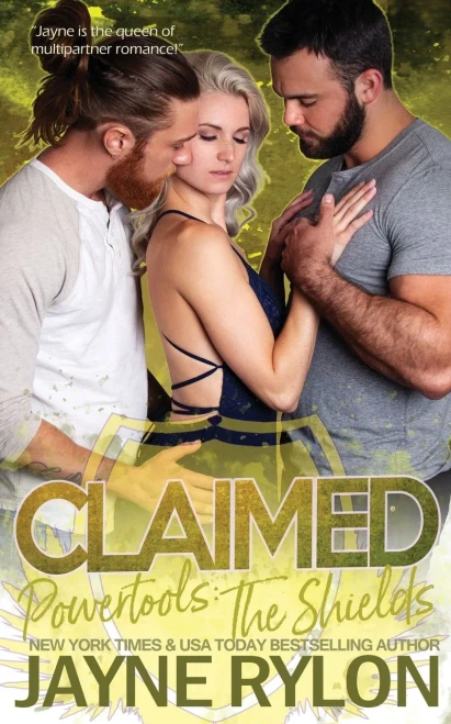 Claimed: A Why Choose Mmf Romance (Powertools: The Shields)
