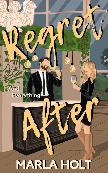 Regret And Everything After