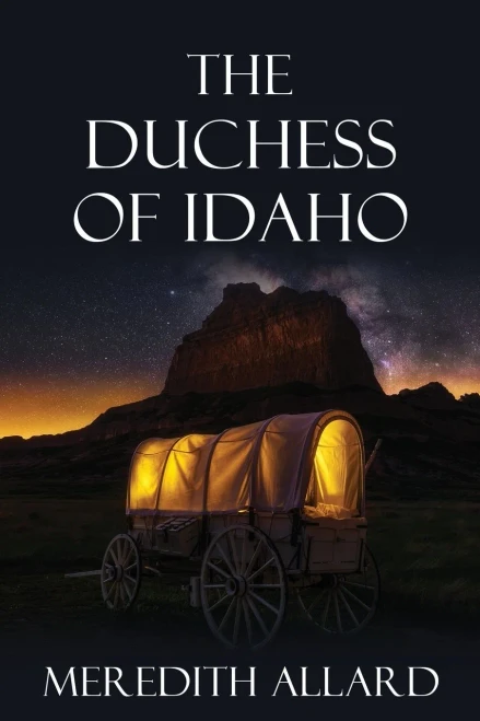 The Duchess Of Idaho (The Loving Husband Series)