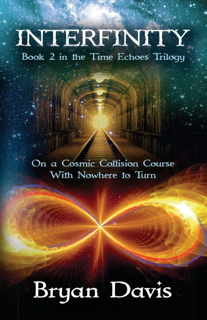Interfinity (Time Echoes Trilogy V2)