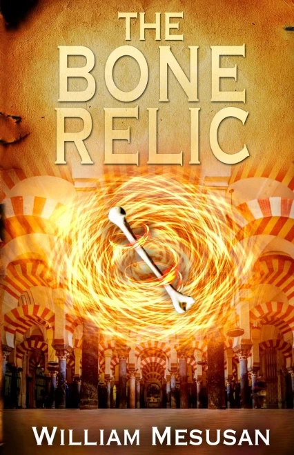The Bone Relic (The Andalusian Trilogy)