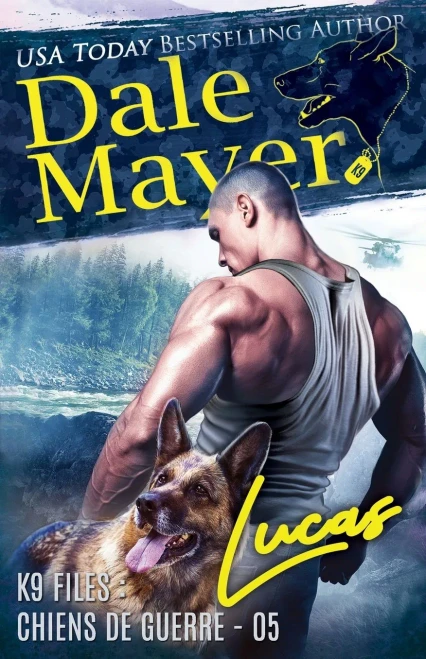 Lucas (French) (K9 Files : Chiens De Guerre) (French Edition)
