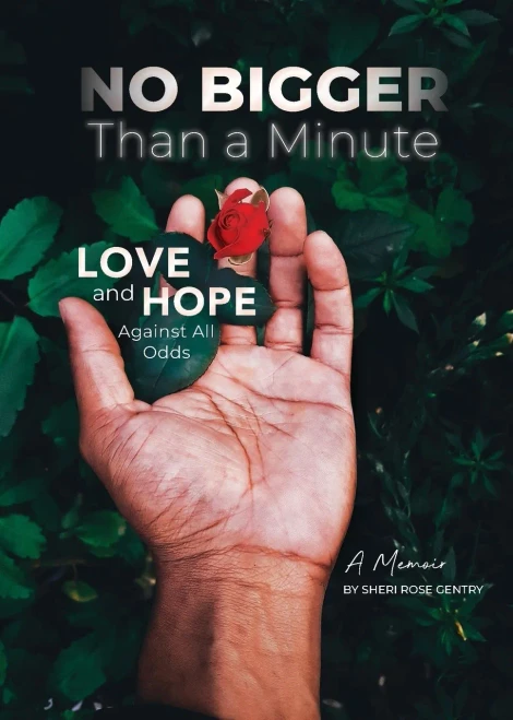 No Bigger Than A Minute: Love And Hope Against All Odds