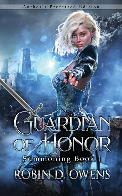 Guardian Of Honor: Author's Preferred Edition (The Summoning Series)