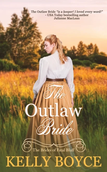 The Outlaw Bride: The Brides Of Fatal Bluff