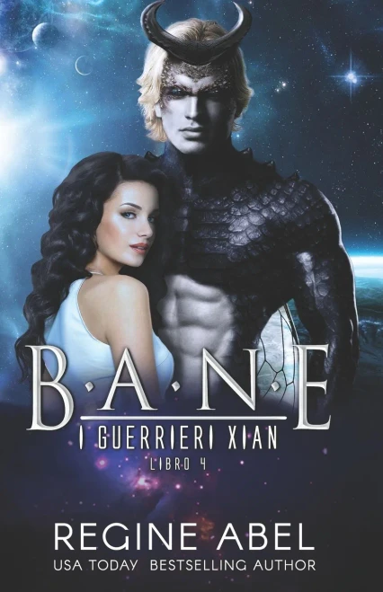 Bane (I Guerrieri Xian) (Italian Edition)