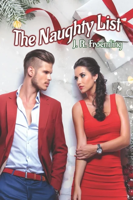 The Naughty List: Book One Of Elijah Joseph