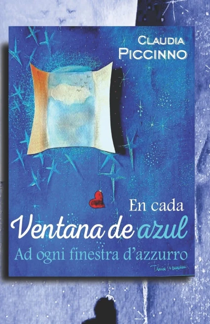 En Cada Ventana De Azul - Ad Ogni Finestra DAzzurro (Spanish Edition)