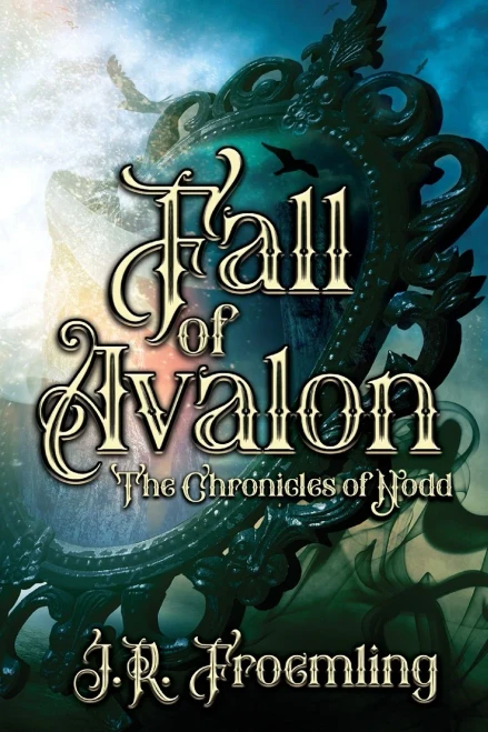 Fall Of Avalon: Verse One (Chronicles Of Nodd)