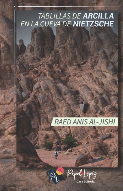 Tablillas De Arcilla En La Cueva De Nietzsche (Spanish Edition)