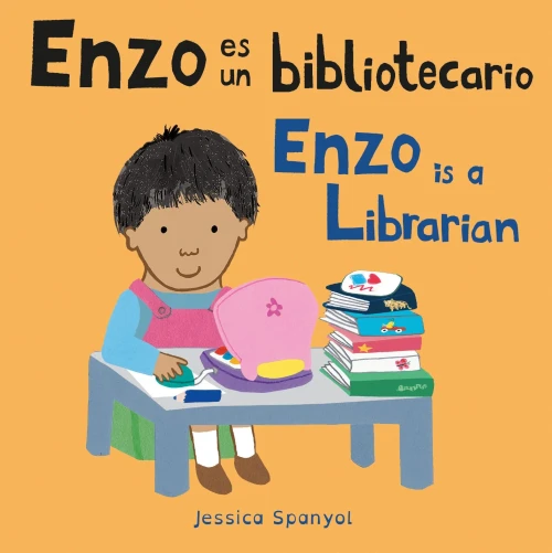 Enzo Es Un Bibliotecario/ Enzo Is A Librarian (Enzo And Friends, 4) (English And Spanish Edition)