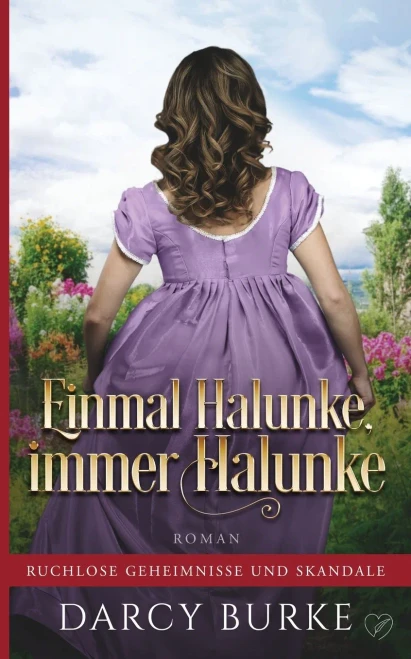 Einmal Halunke, Immer Halunke (German Edition)