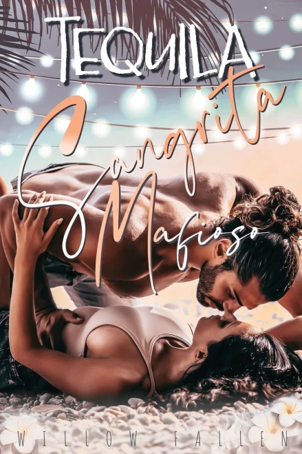 Tequila, Sangrita & Mafioso: Mariée À Un Mafieux. Comédie Romantique D'Été (French Edition)