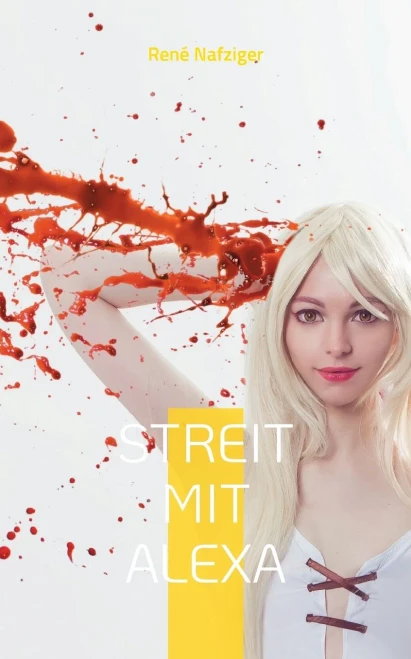 Streit Mit Alexa (German Edition)