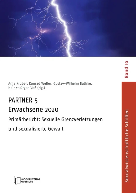 Partner 5 Erwachsene 2020: Primärbericht: Sexuelle Grenzverletzungen Und Sexualisierte Gewalt (German Edition)