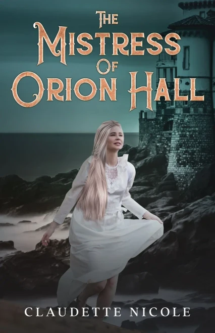 The Mistress Of Orion Hall
