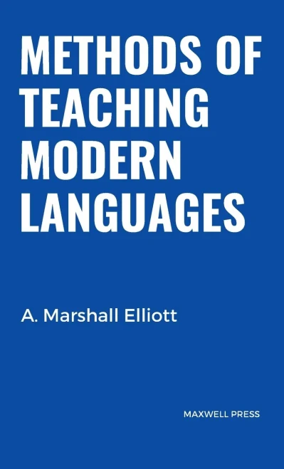 Methods Of Teaching Modern Languages