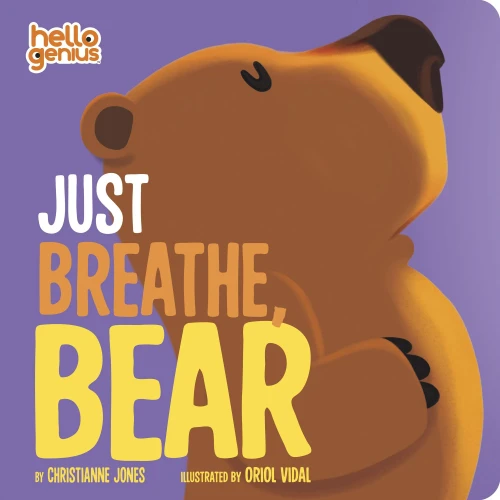 Just Breathe, Bear (Hello Genius)