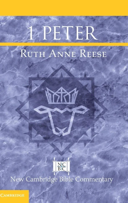 1 Peter (New Cambridge Bible Commentary)