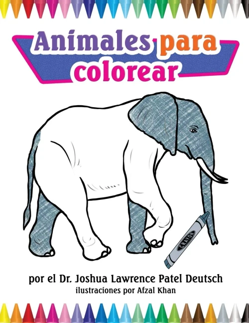 Animales Para Colorear (Spanish Edition)