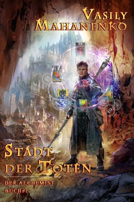 Stadt Der Toten (Der Alchemist Buch #1): Litrpg-Serie (German Edition)