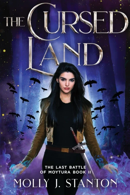 The Cursed Land: The Last Battle Of Moytura Book 2