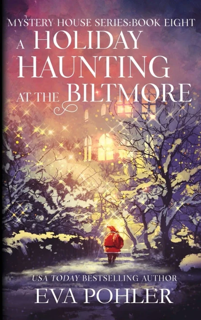 A Holiday Haunting At The Biltmore (Mystery House)