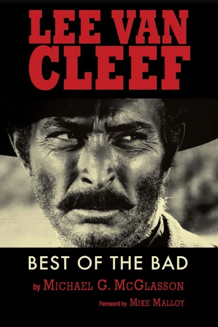Lee Van Cleef - Best Of The Bad