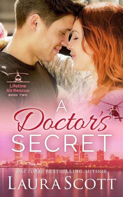 A Doctor's Secret: A Sweet Emotional Medical Romance (2) (Lifeline Air Rescue)