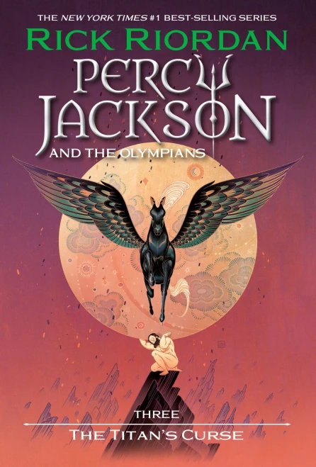 Percy Jackson And The Olympians, Book Three The Titan's Curse (Percy Jackson & The Olympians, 3)