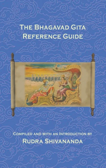 The Bhagavad Gita Reference Guide