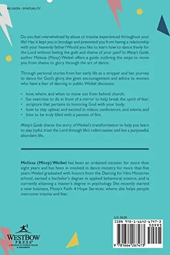 Missy's Guide: How To Transform From Dancing In Shame To Dancing In Glory