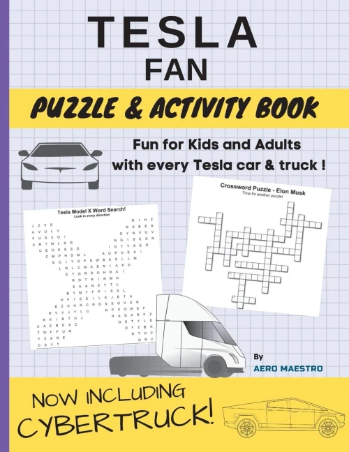 Tesla Fan Puzzle And Activity Book: Fun For Kids And Adults With Every Tesla Car And Truck