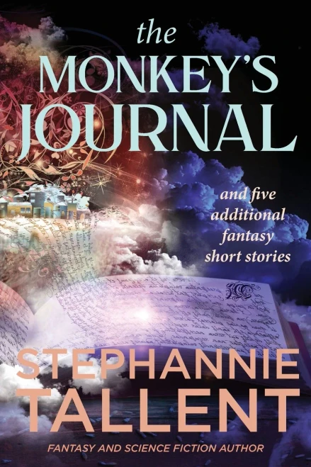 The Monkey's Journal: And Other Stories