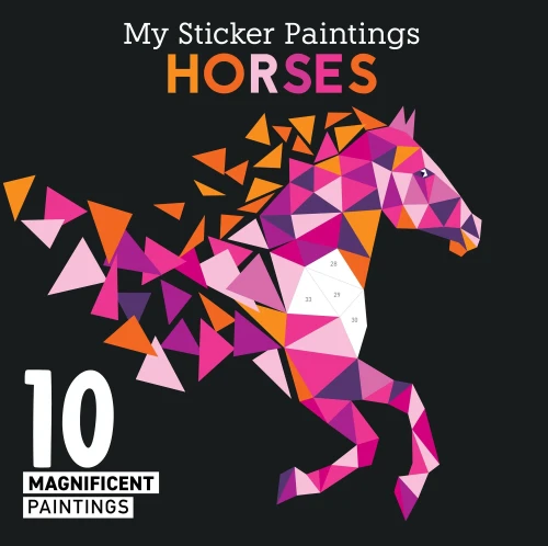 My Sticker Paintings: Horses: 10 Magnificent Paintings (Happy Fox Books) For Kids 6-10 To Create Beautiful Horse Pictures With 60 To 100 Removable, Reusable Stickers For Each Design, Plus Fun Facts