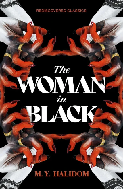The Woman In Black (Rediscovered Classics)