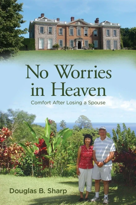 No Worries In Heaven