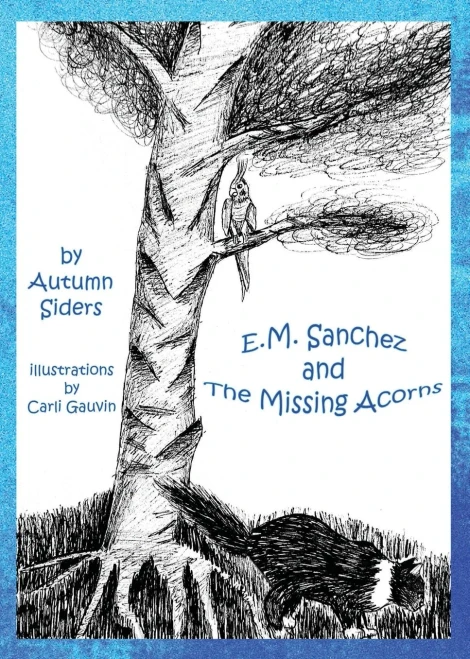 E.M. Sanchez And The Missing Acorns