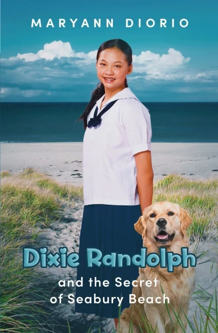Dixie Randolph And The Secret Of Seabury Beach (The Dixie Randolph Series Of Middle Grade Novels)