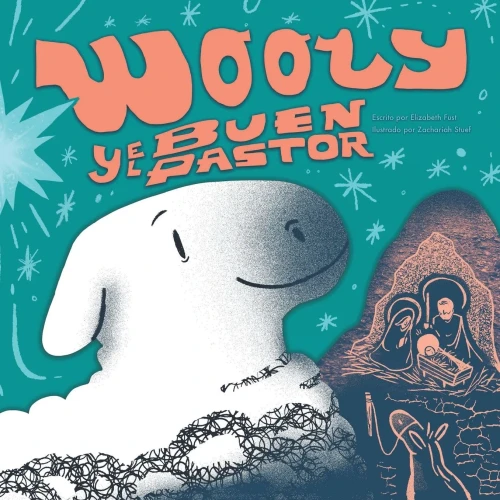 Wooly Y El Buen Pastor (Spanish Edition)