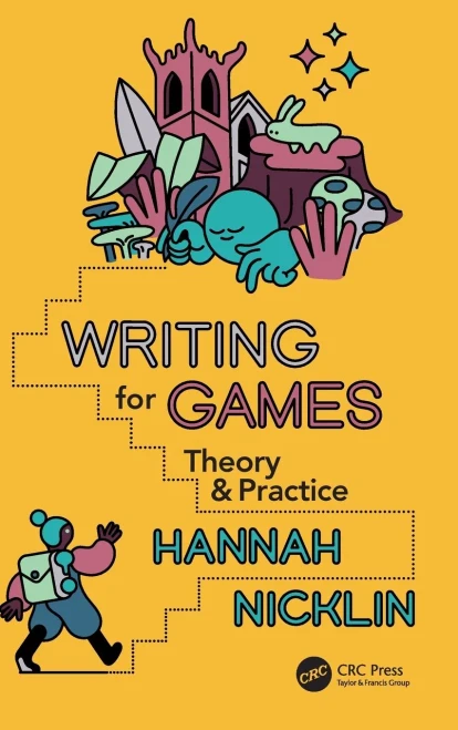 Writing For Games: Theory And Practice