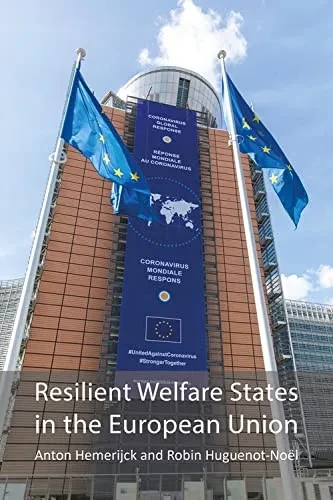 Resilient Welfare States In The European Union (Comparative Political Economy)