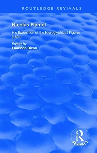 Nicolas Flamel (Routledge Revivals)