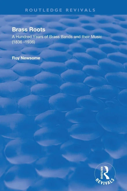 Brass Roots (Routledge Revivals)