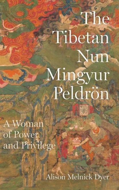The Tibetan Nun Mingyur Peldrön: A Woman Of Power And Privilege