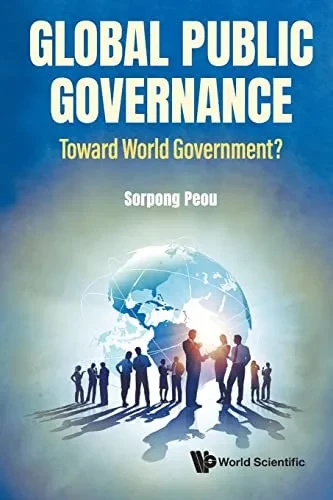 Global Public Governance: Toward World Government?