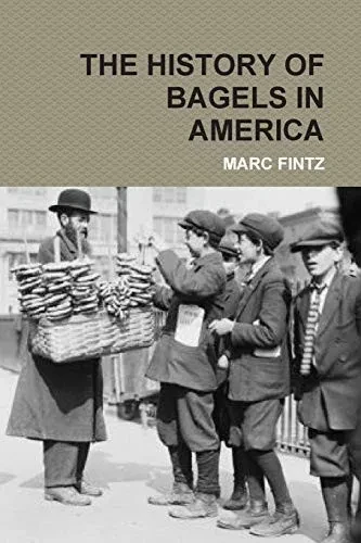 The History of Bagels in America