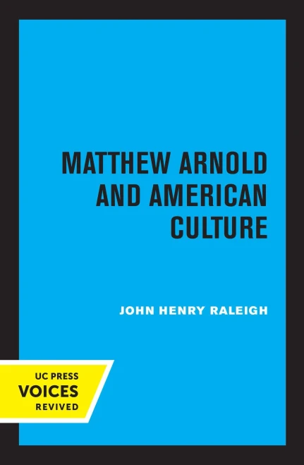 Matthew Arnold And American Culture