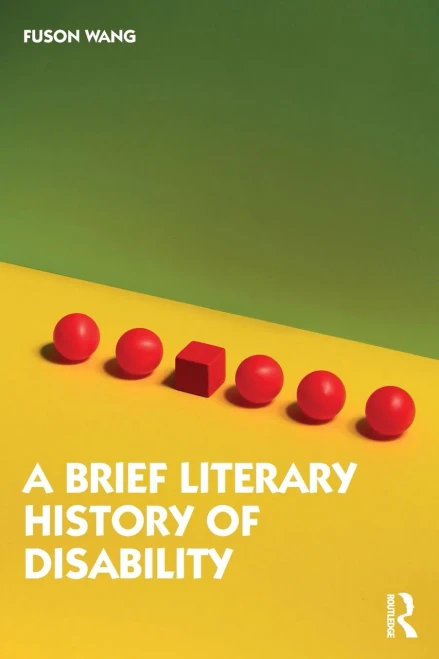 A Brief Literary History Of Disability