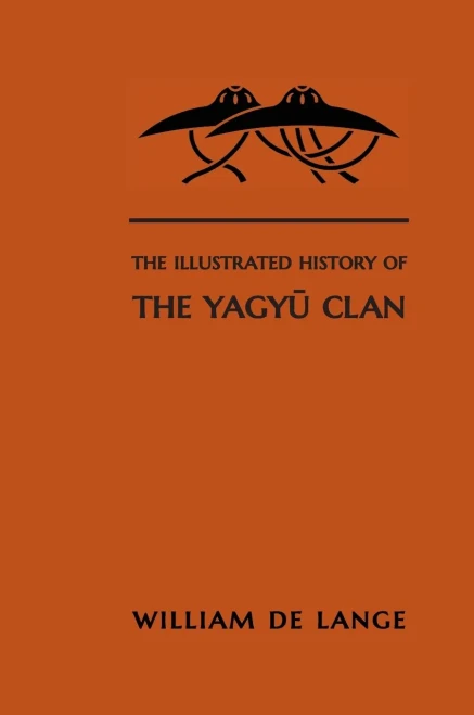 The Illustrated History Of The Yagyu Clan